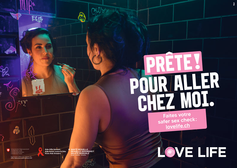 La nouvelle campagne LOVE LIFE: Prêt! Pour aller chez moi. Faites votre safer sex check: lovelife.ch